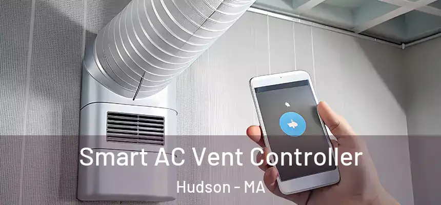 Smart AC Vent Controller Hudson - MA